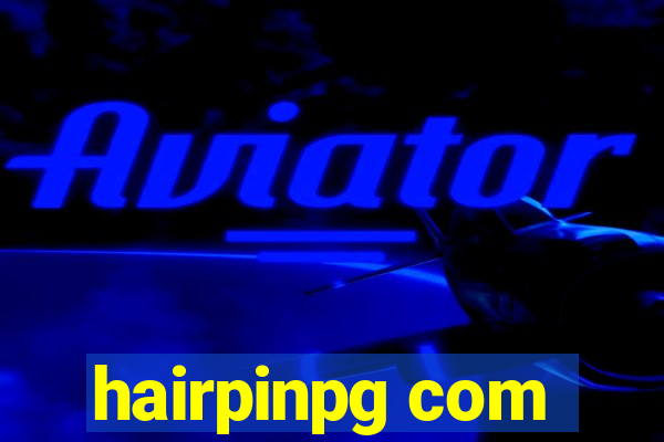 hairpinpg com